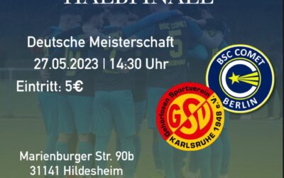 BSC Comet vs. GSV Karlsruhe – Halbfinale um Die Deutsche Meisterschaft